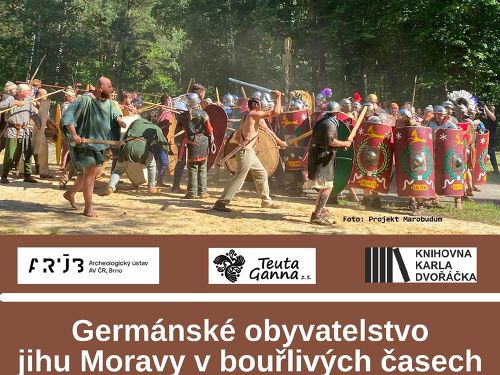 Plakát události Germánské obyvatelstvo jihu Moravy v bouřlivých časech markomanských válek