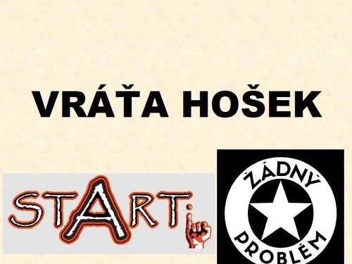 Plakát události Vráťa Hošek + STARTi + Žádný problém - Velké Meziříčí