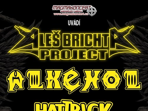 Plakát události ALKEHOL / Aleš Brichta / Hattrick - Rosice