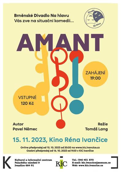 Plakát události Amant - divadelní představení v Ivančicích