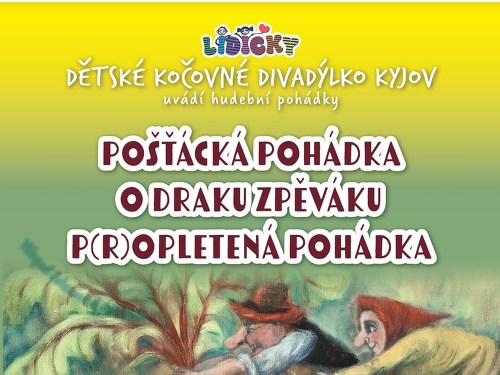Plakát události Pošťácká pohádka - O draku zpěváku - P(r)opletená pohádka