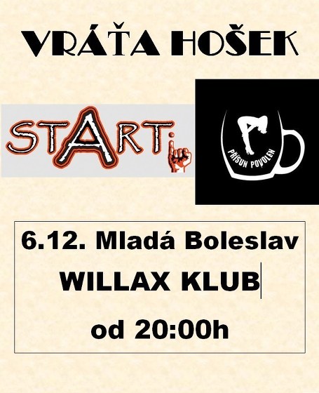 Plakát události Vráťa Hošek + STARTi + Přísun povolen - Mladá Boleslav