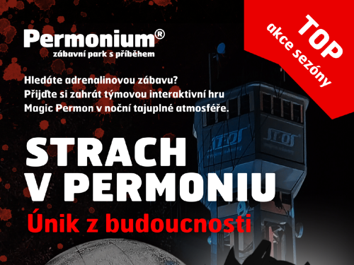 Plakát události Strach v Permonium / Únik z budoucnosti