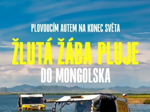 Plakát události Žlutá žába pluje do Mongolska