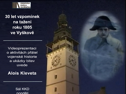 Plakát události 30 let vzpomínek na tažení roku 1805 ve Vyškově