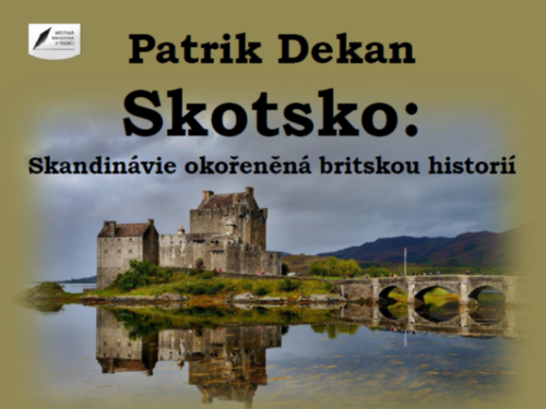 Plakát události Cestopisná přednáška Skotsko - Patrik Dekan