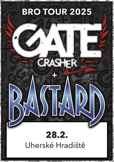 Plakát události GATE Crasher a BASTARD v Uherském Hradišti