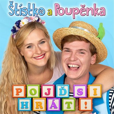Plakát události Štístko a Poupěnka - Pojď si hrát!
