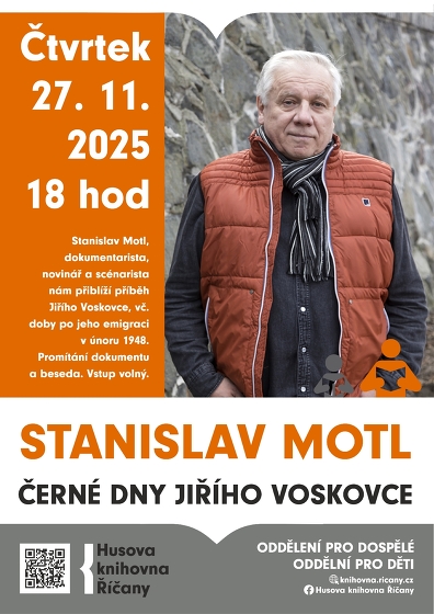 Plakát události Stanislavem Motlem: beseda a promítání dokumentu Černé dny Jiřího Voskovce