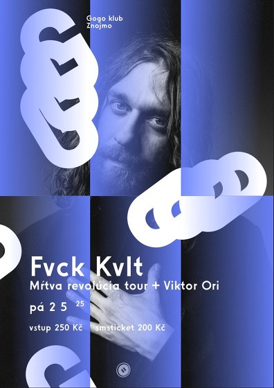 Plakát události Fvck Kvlt: Mŕtva revolúcia tour + Viktor Ori