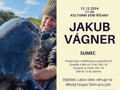 Plakát události Jakub Vágner v Říčanech u Brna