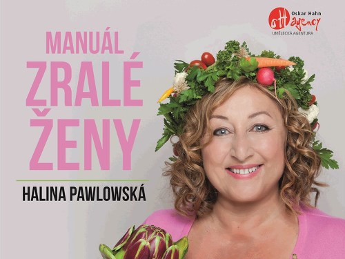 Plakát události Halina Pawlowská – Manuál zralé ženy