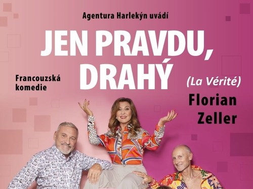 Plakát události Jen pravdu, drahý