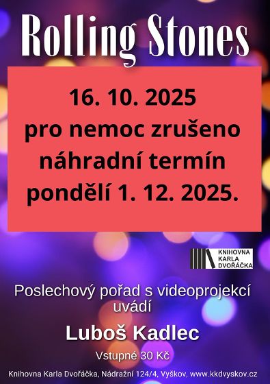Plakát události Rolling Stones - pro nemoc ZRUŠENO