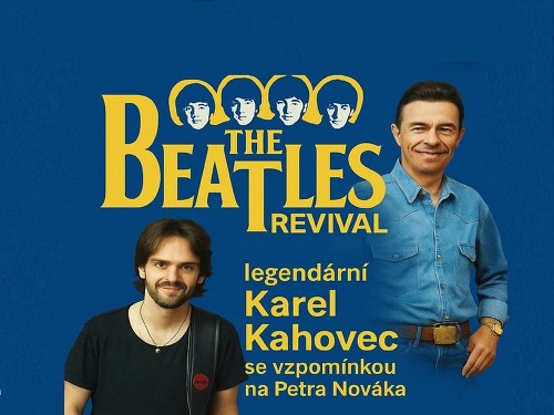 Plakát události The Beatles Revival + Karel Kahovec