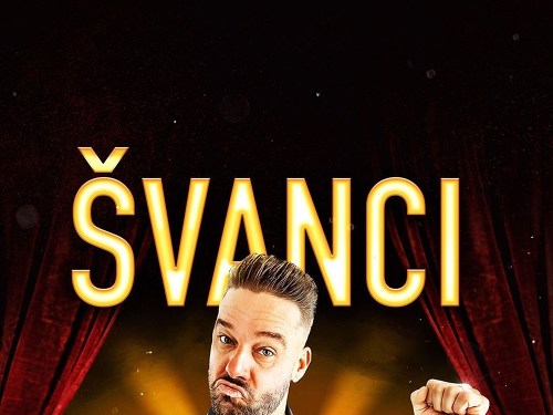 Plakát události ŠVANCI SHOW - JÁ SU JÁ - Příbram