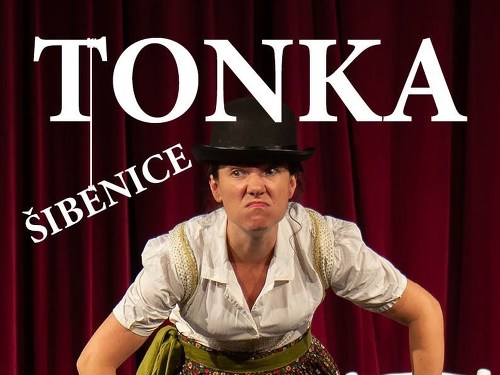 Plakát události Tonka Šibenice