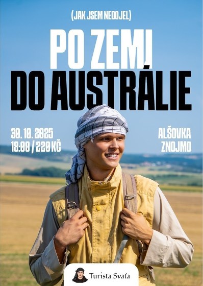 Plakát události Turista Svaťa - (Jak jsem nedojel) Po zemi do Austrálie