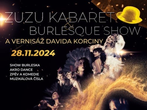 Plakát události ZuZu Kabaret & vernisáž fotografa Davida Korciny