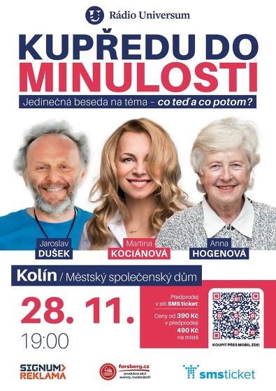 Plakát události Kupředu do minulosti Kolín - Kociánová, Dušek, Hogenová