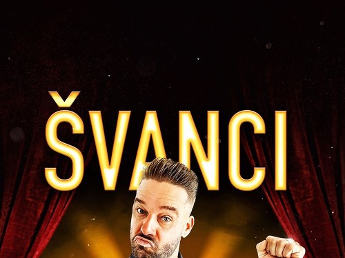 Plakát události ŠVANCI SHOW - JÁ SU JÁ