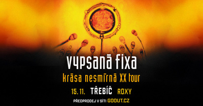 Plakát události Vypsaná Fixa