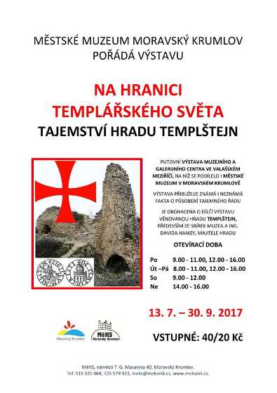 Plakát události Na hranici templářského světa 13. 7. - 30. 9.