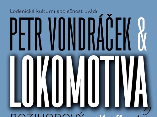 Plakát události Petr Vondráček a Lokomotiva