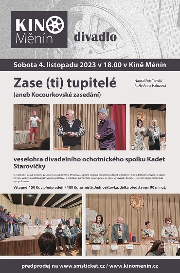 Plakát události Zase (ti) tupitelé - aneb Kocourkovské zasedání - divadlo