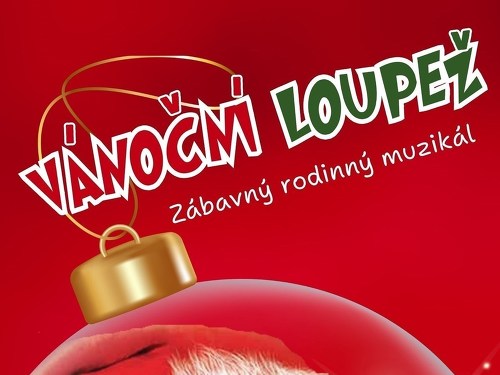 Plakát události VÁNOČNÍ LOUPEŽ I Litoměřice