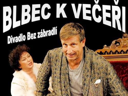 Plakát události BLBEC K VEČEŘI | Tábor