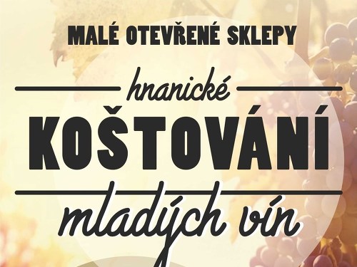 Plakát události Otevřené sklepy HNANICE s koštováním mladých vín