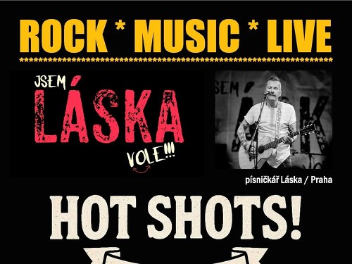 Plakát události Rock*Music*Live*HOT SHOTS!*Two Finger Slide