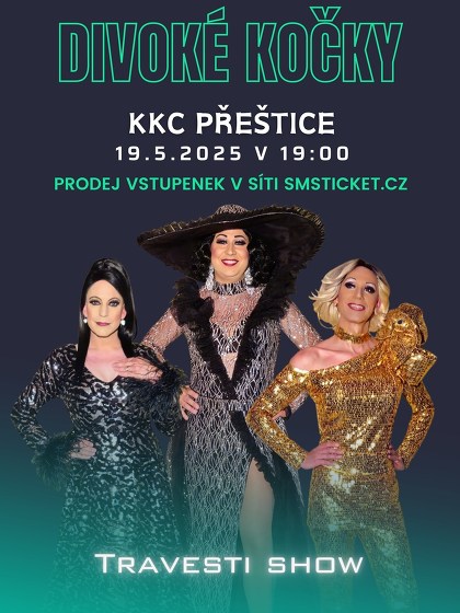 Plakát události Travesti show Divoké kočky v Přešticích