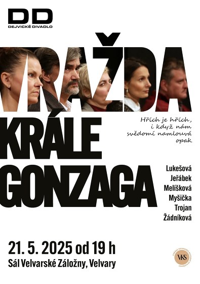 Plakát události Dejvické divadlo - Vražda Krále Gonzaga