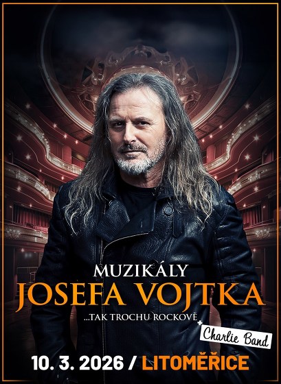 Plakát události Muzikály Josefa Vojtka v Litoměřicích