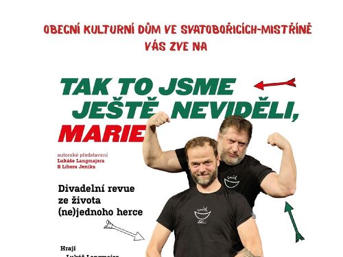Plakát události Tak to jsme ještě neviděli, Marie