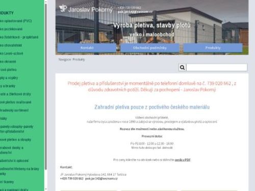 Jaroslav Pokorný - Výroba pletiva, stavby plotů