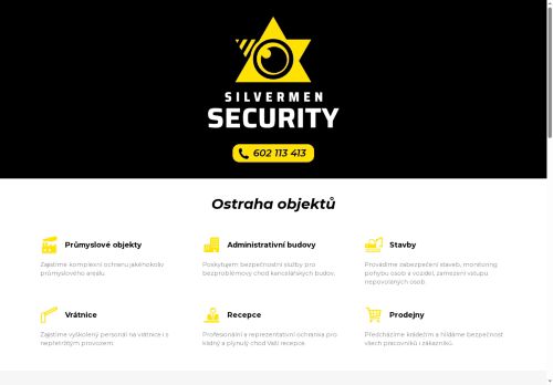 Silvermen s.r.o. nabízí práci na pozici Pracovník ostrahy (m/ž) v obci Velká Bíteš