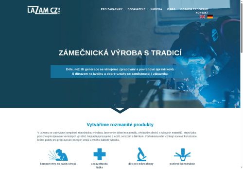LAZAM CZ s.r.o nabízí práci na pozici Svářeč/ka v obci Drnovice