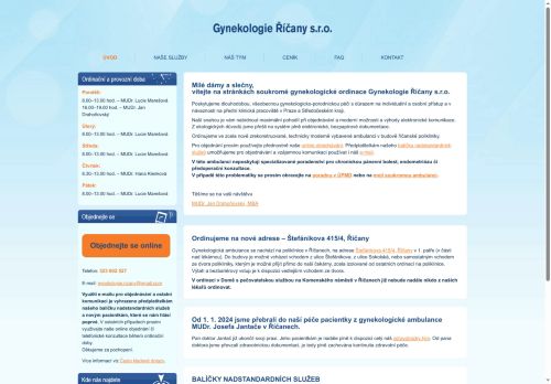 Zobrazit webové stránky Gynekologie Říčany s.r.o. - MUDr. Jan Drahoňovský, MUDr. Hana Klenková, MUDr. Lucie Marešová