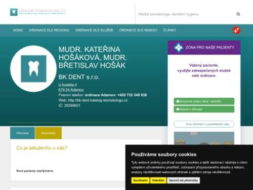 Zubní ordinace BK DENT - MUDr. Břetislav Hošák, MUDr. Kateřina Hošáková