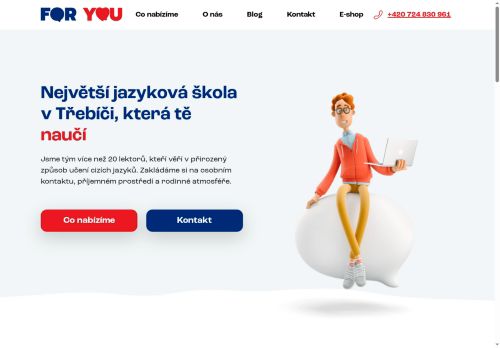 Jazyková škola FOR YOU s.r.o. nabízí práci na pozici LEKTOR ANGLICKÉHO JAZYKA (M/Ž) v obci Třebíč