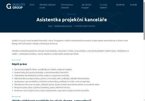 Quality Group s.r.o. nabízí práci na pozici Asistentka projekční kanceláře v obci Rosice
