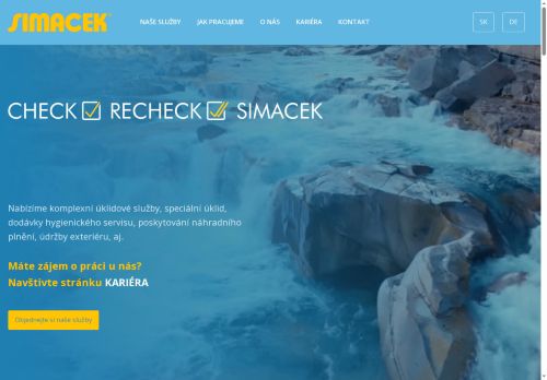 SIMACEK HS, spol. s r.o. nabízí práci na pozici Ranní úklid prodejny v Třebíči  (M/Ž) v obci Střítež