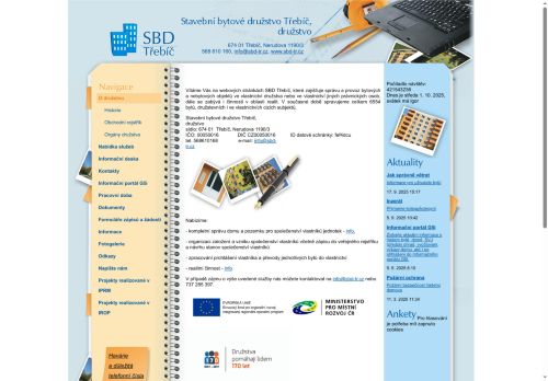 Stavební bytové družstvo Třebíč, družstvo nabízí práci na pozici TECHNIK BYTOVÉ SPRÁVY (M/Ž) v obci Třebíč